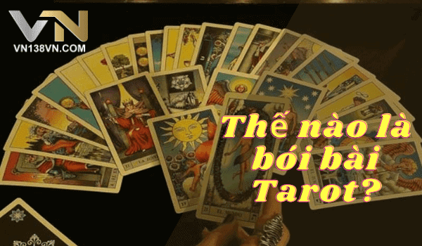 Thế nào là bói bài Tarot